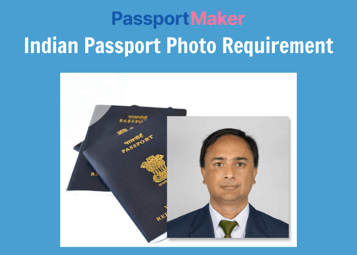 Indian Passport Photo Requirements: What Are They? How To Prepare?