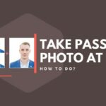 How to make passport photo at home